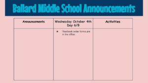 Ballard Middle School Announcements