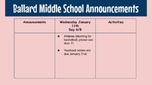 Ballard Middle School Announcements