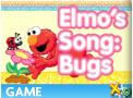 elmo's song: bugs game