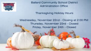 Ballard Thanksgiving Hours